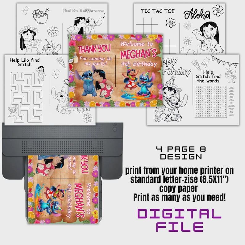 May include: A digital file featuring eight pages of Lilo & Stitch-themed activities, including coloring pages, mazes, and word searches. The design includes the text "Welcome to Meghan's 4th birthday" and instructions for printing at home.