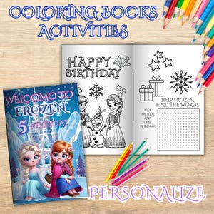 May include: A children's activity set featuring a "Frozen" theme. The set includes a coloring book, a word search, and a cover that reads "Welcome to Frozen 5th Birthday." The words "Coloring Books Activities" and "Personalize" are also visible.