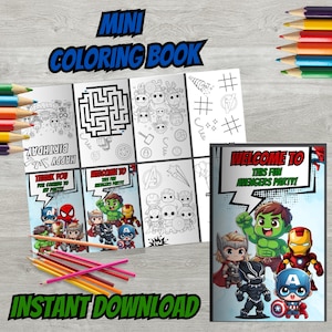 May include: A mini coloring book with the text "MINI COLORING BOOK" in blue. The book features various coloring pages with Avengers characters and the text "WELCOME TO THIS FUN AVENGERS PARTY!" and "INSTANT DOWNLOAD". Colored pencils are scattered around the book.