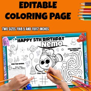 Può includere: Una pagina da colorare modificabile con il testo "EDITABLE COLORING PAGE" e "TWO SIZES 11x8.5 AND 11x17 INCHES". La pagina presenta un tema "Happy 5th Birthday Nemo" con Nemo e altri personaggi. Include un labirinto, tris e ricerca di parole.