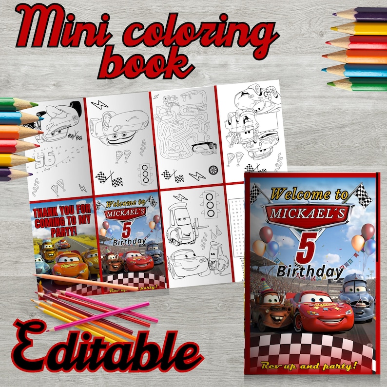 May include: A mini coloring book with a red cover that says "Welcome to Mickael's 5th Birthday". The book features illustrations of race cars and the text "Rev up and party!" Also includes a set of colored pencils.
