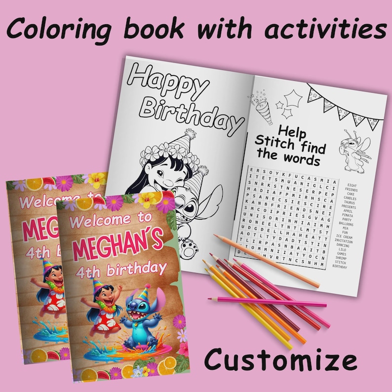 May include: A coloring book with activities, featuring a "Happy Birthday" page and a word search. The cover includes the text "Welcome to MEGHAN'S 4th birthday" with cartoon characters. Colored pencils are arranged on the side.