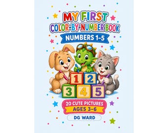 Color By Number Printable, My First Color-By-Number Book - Numbers 1-5 Digital Download