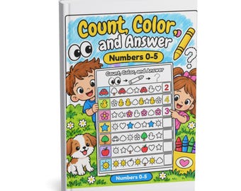 Toddler Learning Activities - Count, Color, and Answer 0-5 - Physical Book