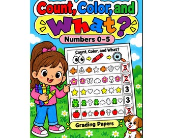Toddler Learning Activity, Math Worksheets, Count, Color, and What? - Digital Download