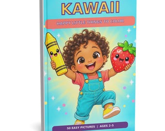 Toddler Coloring Pages - Kawaii Happy Little Things To Color -Physical Book
