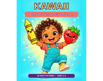 Toddler Coloring Pages - Kawaii Happy Little Things To Color - Digital Download