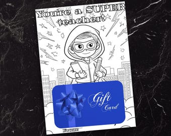 Superhero Colorable Teacher Gift Card Holder - Teacher Appreciation Printable (Digital Download)