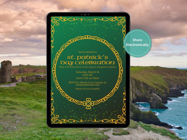 May include: A digital invitation for a St. Patrick's Day celebration, displayed on a tablet. The invitation features a green background with gold Celtic knot designs and text that reads "st. Patrick's Day celebration".