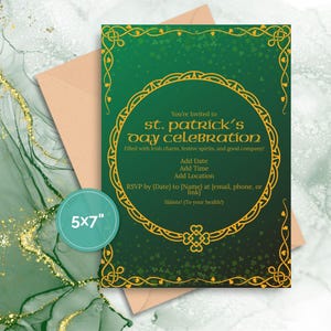 May include: A St. Patrick's Day celebration invitation with a green and gold design. The invitation includes the text "st. patrick's day celebration" and details for date, time, and location. The invitation is 5x7 inches.