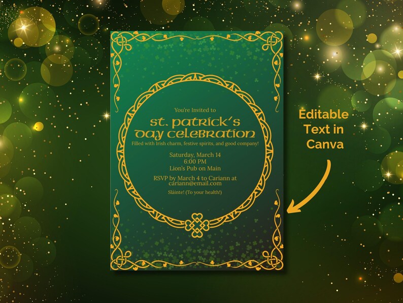 May include: A St. Patrick's Day celebration invitation with a green and gold design. The invitation includes the text "st. patrick's day celebration" and details for the event. The words "Editable Text in Canva" are also included.