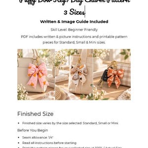 Könnte beinhalten: Ein digitales PDF-Schnittmuster für einen Puffy Bow Key/Bag Charm von The Joy Shoppe. Das Dokument enthält schriftliche und bebilderte Anleitungen für drei Größen: Standard, Small und Mini. Es zeigt Fotos von Stoffschleifen an Taschen und Schlüsseln.