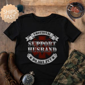 Do Not Pet Husband Shirt, Emotional Support Human Shirt, Funny Shirts For Husband, Emotion Shirt, Best Husband ESH Shirt, Gifts for Husband
