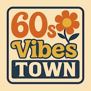 60sVibesTown