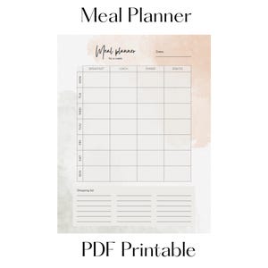 May include: A printable meal planner with the title "Meal Planner" at the top and "PDF Printable" at the bottom. The planner includes sections for each day of the week, with spaces for breakfast, lunch, dinner, and snacks. It also has a shopping list section.