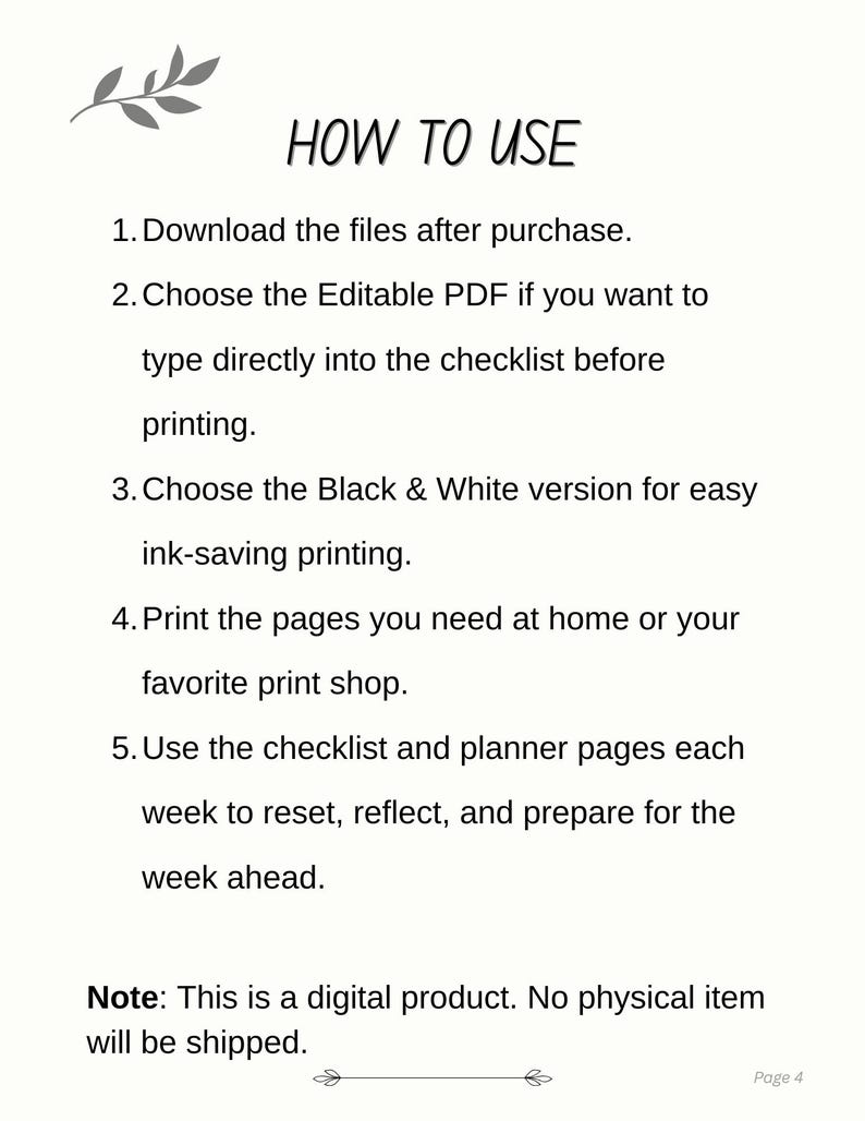 May include: A white page with the text "HOW TO USE" and numbered instructions for a digital product. The instructions include downloading files, choosing an editable PDF, and printing pages. The note states that it is a digital product and no physical item will be shipped.