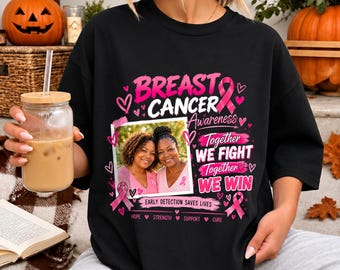 Custom Photo Breast Cancer Awareness Shirt, Pink Ribbon Support Tee, Personalized Cancer Fighter Gift, October Awareness Shirt