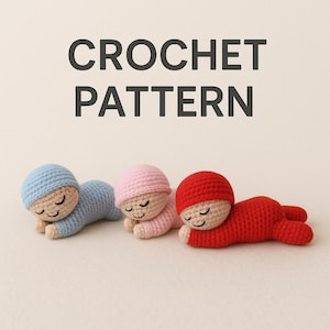 Crochet Pattern Sleeping Baby Doll – Amigurumi Baby Crochet PDF Pattern – Newborn Gift, DIY Soft Toy, Easy Baby Crochet Tutorial