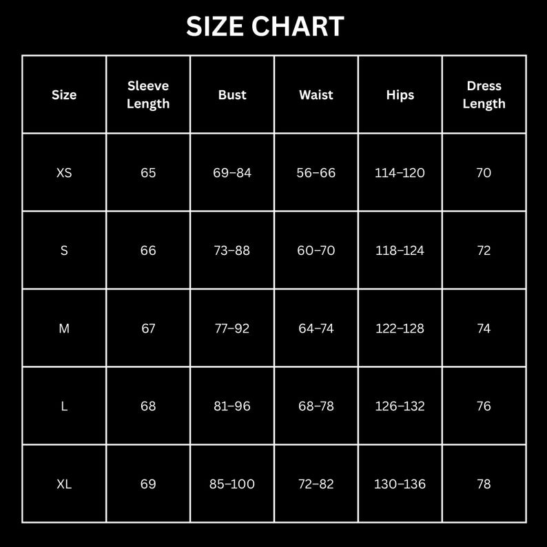 May include: A black and white size chart for clothing, with measurements for bust, waist, hips, and dress length. Sizes range from XS to XL, with sleeve lengths from 65 to 69. The chart includes measurements in inches.