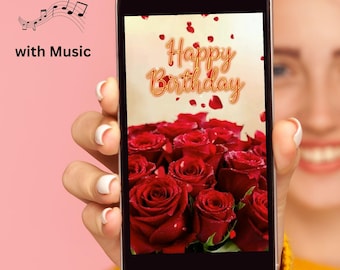 Digital Birthday E-Card Video with Music – Happy Birthday Roses – 13 Seconds – Female Voice Singing – 1080x1920, HB-6