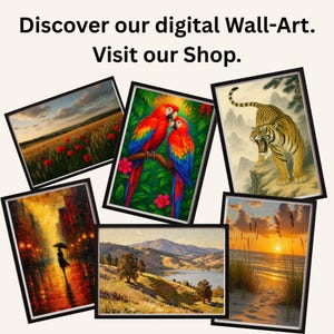 May include: A collection of six framed digital wall art prints featuring diverse scenes: a poppy field, two red parrots, a roaring tiger, a rainy city street, a mountain landscape, and a sunset beach. Text reads: Discover our digital Wall-Art. Visit our Shop.