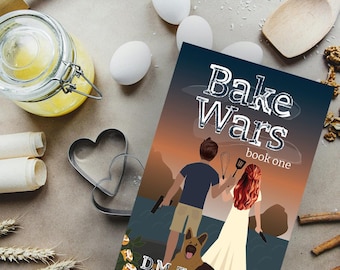 Signed Copy: Bake Wars Romantic Suspense Novel - Clean Reads