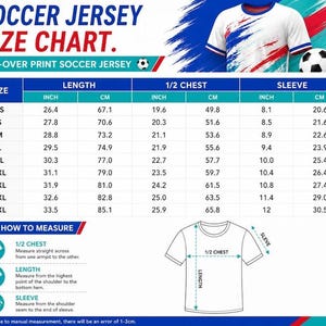 Puede incluir: Una tabla de tallas de camisetas de f&uacute;tbol con medidas en pulgadas y cent&iacute;metros. La tabla incluye tallas XS a 5XL, con detalles de largo, 1/2 pecho y mangas. Diagramas ilustran c&oacute;mo medir la camiseta.