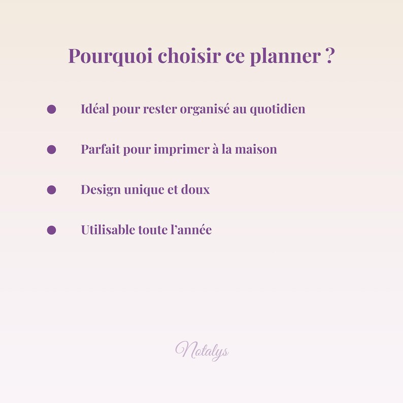 May include: A digital planner advertisement with text in purple on a gradient background. The text reads "Pourquoi choisir ce planner?" followed by bullet points describing the planner's features. The Notalys logo is at the bottom.