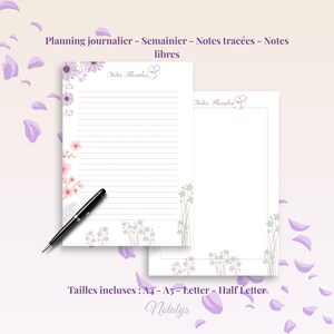 May include: Two white floral-themed notepads with lined and blank pages, a black pen, and purple petal accents. The notepads have the text "Notes Florales" and "Planning journalier - Semainier - Notes trac&eacute;es - Notes libres". The sizes included are A4, A5, Letter, and Half Letter.