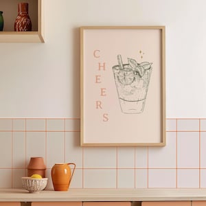 Cheers print/cocktail print, bar cart print, cocktail print, drankje citaat poster, keuken muurkunst, happy hour kunst aan de muur, AFDRUKBARE WALL ART