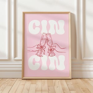 Cin Cin Print // 楽しいシャンパンプリント、ドリンクプリント、バープリント、トレンディなウォールアート、バーカートアート、マキシマリストキッチンポスター、印刷可能なウォールアート