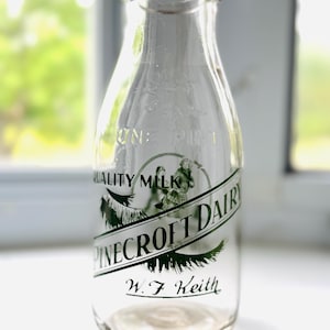 Pinecroft Dairy - W F Keith milk bottle