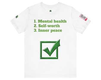 Camiseta com lista de verificação para saúde mental, autoestima e paz interior, ideal para uma mentalidade positiva e bem-estar.