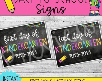 Chalkboard Back to School Signs First & Last Day Printable Photo Prop Preschool to 12th Grade Instant Download School Year 2025-2026
