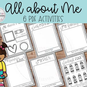 May include: A set of six printable PDF activity sheets with the title "All About Me". The sheets include prompts for self-portraits, family, favorite things, and feelings. The image also features a cartoon girl.
