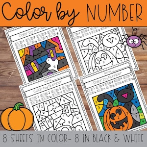 May include: Halloween-themed "Color by Number" activity sheets. The image shows four sheets with various Halloween designs, including a pumpkin, a cat, a ghost, and a haunted house. The text "Color by Number" is at the top, and the bottom text reads "8 SHEETS IN COLOR - 8 IN BLACK & WHITE".