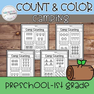 May include: Educational printable worksheets with the text "COUNT & COLOR camping" and "Camp Counting". The worksheets feature camping-themed counting activities for preschool and 1st grade. Includes images of tents, trees, and other camping elements.