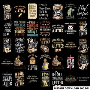 Może przedstawiać: Kolekcja czarno-białych grafik z tekstem "If Paul Were Here, We'd Be Getting A Letter." Projekty zawierają ilustracje pióra, zwoju, koperty i postaci religijnych. Widoczne jest również "Instant Download 300 DPI".