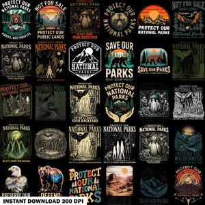 May include: A collection of graphic designs with a nature theme, featuring bears, mountains, and text that reads "Protect Our National Parks" and "Save Our Parks." The designs are in various styles, including vintage and illustrative.