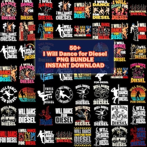 Può includere: Una collezione digitale di oltre 50 design grafici con il testo I Will Dance for Diesel, che mostra varie illustrazioni di persone che ballano su pali, scheletri e immagini legate al carburante in diverse tavolozze di colori.