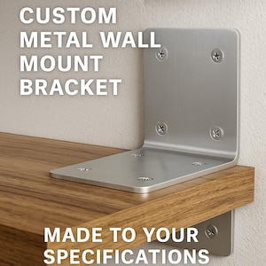 Staffa di montaggio a parete in metallo personalizzata: realizzata su misura / CNC / Piastra in alluminio o acciaio tagliata al laser / Qualsiasi schema di foratura / Fabbricazione personalizzata