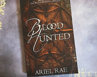 Blood Hunted by Ariel Rae: Signed Paperback + Stickers - Spicy Romantasy