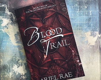 Blood Trail by Ariel Rae: Signed Paperback - Spicy Dark Romantasy