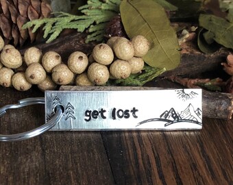 Hand Stamped Silver Get Lost / Camping / Hiking / Keychain / Keyring