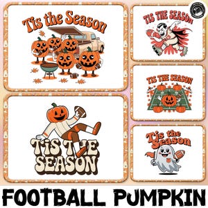 Football Fall Pumpkin Png Bundle, 20 PNG Retro Halloween, Tis The Season Png Bundle, Football Player Png, Spooky Season Png, Pumpkin Png