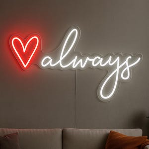 Always Neon Sign – LED Heart Neon Light, Romantic Wall Decor for Bedroom, Wedding, Anniversary Gift