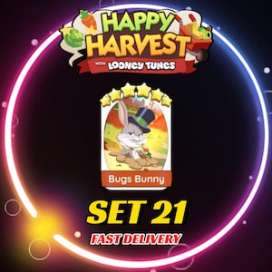 May include: A digital game card featuring Bugs Bunny wearing a top hat and holding a carrot, set against a cartoon landscape. The card is labeled Bugs Bunny and marked with five yellow stars. The text Happy Harvest with Looney Tunes, SET 21, and FAST DELIVERY appear on the screen.