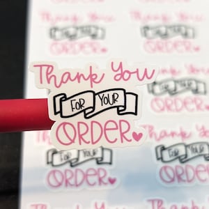 1.25 Inch Thank You For Your Order Business Stickers - Choose Your Finish - Choose Your Amount