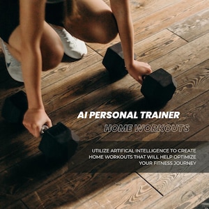 Puede incluir: Una persona sostiene dos pesas negras sobre un suelo de madera. El texto "AI PERSONAL TRAINER HOME WORKOUTS" es visible. La imagen promueve entrenamientos en casa utilizando inteligencia artificial para optimizar el estado físico.
