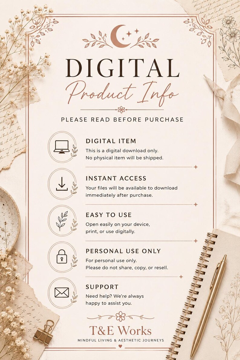 May include: A digital product information sheet with a beige background, floral borders, and brown text. It lists instructions including Digital Item, Instant Access, Easy to Use, Personal Use Only, and Support, ending with the T&E Works logo.